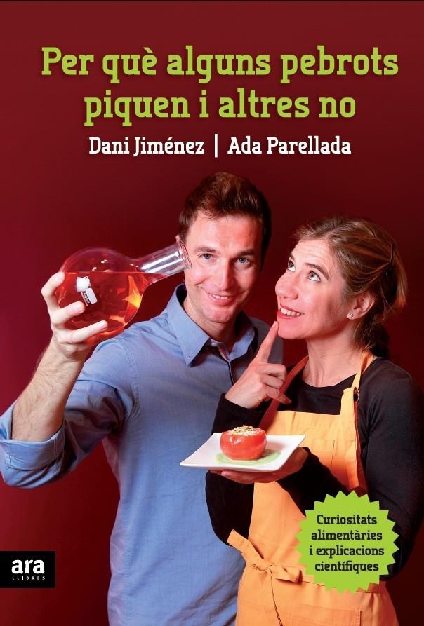 PER QUE ALGUNS PEBROTS PIQUEN I ALTRES NO | 9788415224235 | JIMENEZ, DANI / PARELLADA, ADA