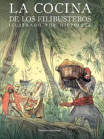 COCINA DE LOS FILIBUSTEROS, LA | 9788426139405 | LE BRIS, MELANI