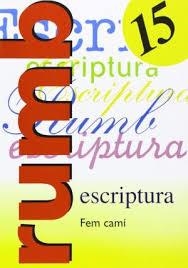 RUMB 15 ESCRIPTURA FEM CAMI | 9788486545239 | R M MARTI FUSTER