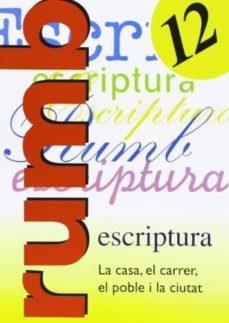 RUMB 12 ESCRIPTURA | 9788486545208 | R M MARTI FUSTER