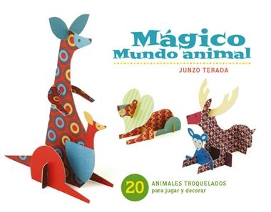 MAGICO MUNDO ANIMAL | 9788415208037 | TERADA, JUNZO