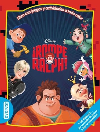 ROMPE RALPH LIBRO CON JUEGOS Y ACTIVIDADES A TODO COLOR | 9788444162232 | VVAA