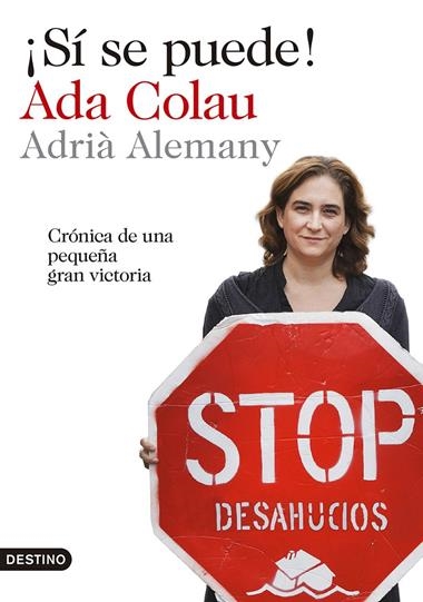 ¡ SI SE PUEDE ! | 9788423346905 | ADA COLAU & ADRIA ALEMANY