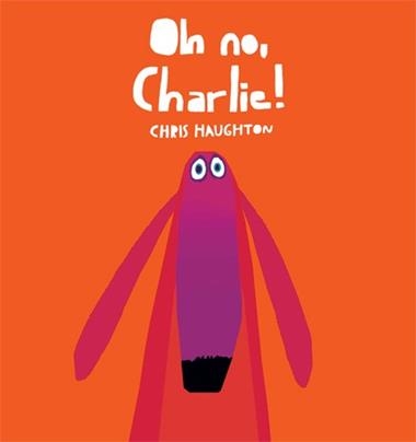 OH NO, CHARLIE ! | 9788493892760 | HAUGHTON, CHRIS