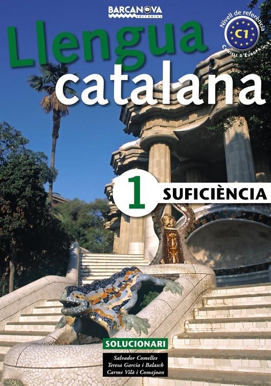 SOLUCIONARI SUFICIENCIA 1 | 9788448920616 | COMELLES/GARCIA