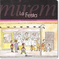 MIREM LA FESTA | 9788424613075 | ROSER CAPDEVILA