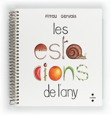 LES ESTACIONS DE L'ANY | 9788466128759 | GERVAIS, PITTAU