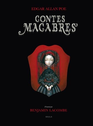 CONTES MACABRES | 9788447923304 | EDGAR ALLAN POE & BENJAMINLACOMBE