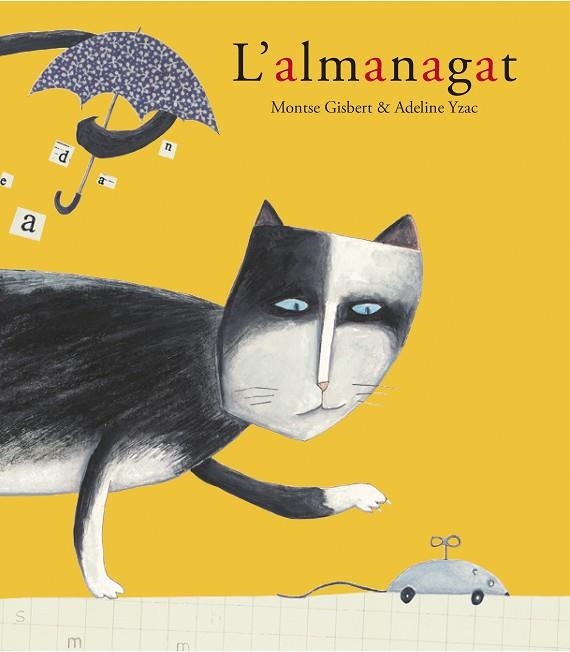 ALMANAGAT, L' | 9788481318289 | MONTSE GISBERT & ADELINE YZAC