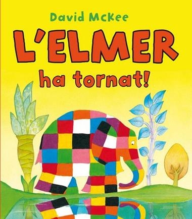ELMER HA TORNAT, L' | 9788448832209 | DAVID MCKEE