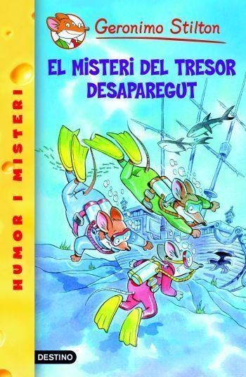 MISTERI DEL TRESOR DESAPAREGUT | 9788492671915 | GERONIMO STILTON
