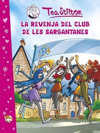 LA REVENJA DEL CLUB DE LES SARGANTANES | 9788499322308 | TEA STILTON