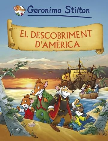 EL DESCOBRIMENT D'AMERICA | 9788492671816 | GERONIMO STILTON