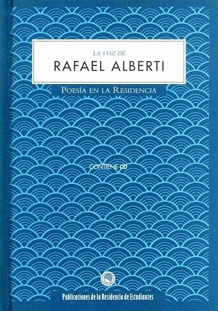 VOZ DE RAFAEL ALBERTI, LA | 9788495078902 | RAFAEL ALBERTI