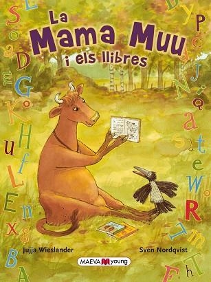 MAMA MUU I ELS LLIBRES, LA | 9788415120926 | WIESLANDER, JUJJA & NORDQVIST, SEVEN