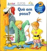 QUE EM POSO ? | 9788484233640 | VARIOS AUTORES