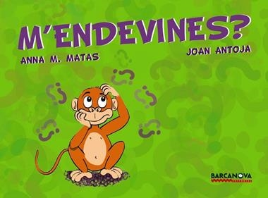 M'ENDEVINES | 9788448923723 | MATAS & ANTOJA