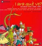 I ARA QUE VE  COSTUMARI PER A NENS I NENES | 9788424634353 | ANGUERA, MERCE/LOSANTOS, CRISTINA
