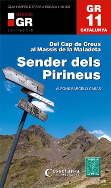 GR 11 SENDER DELS PIRINEUS 1:50.000 | 9788415456360 | ALFONS BARCELO CASAS