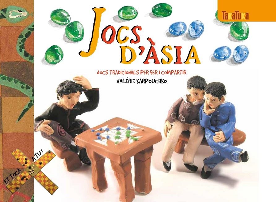 JOCS D'ASIA | 9788492696598 | KARPOUCHKO, VALERIE