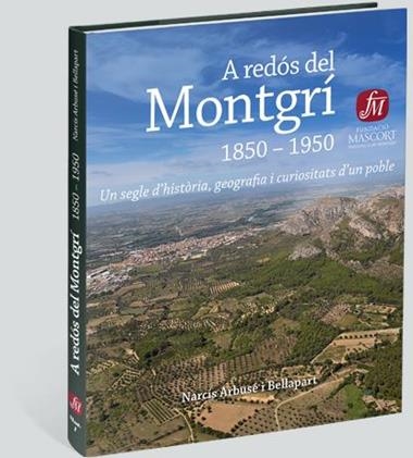 A REDOS DEL MONTGRI 1850-1950 | 9788461567379 | ARBUSE I BELLAPART, NARCIS