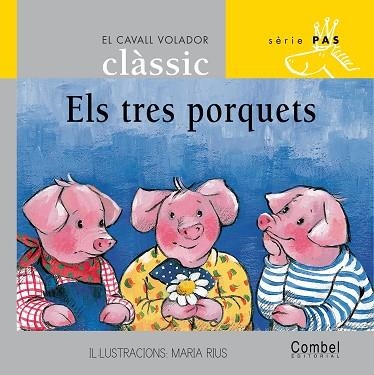 ELS TRES PORQUETS | 9788478647613 | MARIA RIUS