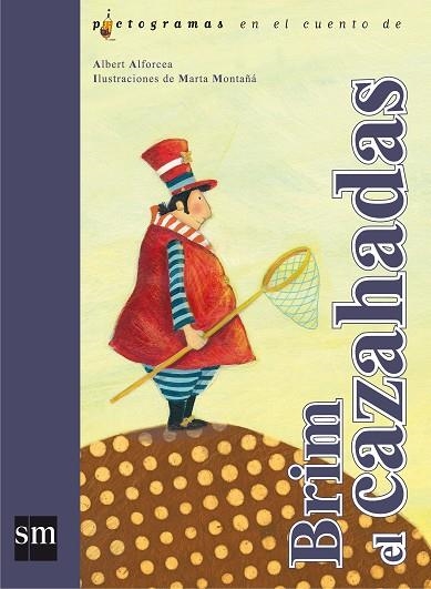 BRIM EL CAZAHADAS | 9788467539257 | ALBERT ALFORCEA & MARTA MONTAÑA