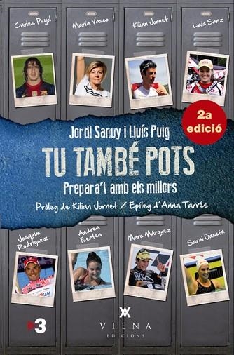 TU TAMBE POTS | 9788483307205 | SANUY, JORDI &  PUIG, LLUIS