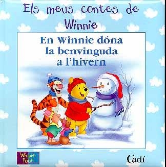 EN WINNIE DONA LA BENVINGUDA A L'HIVERN | 9788447404599 | DISNEY