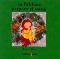 LA PETITONA PREPARA EL NADAL | 9788466102216 | RIUS CAMPS, ROSER