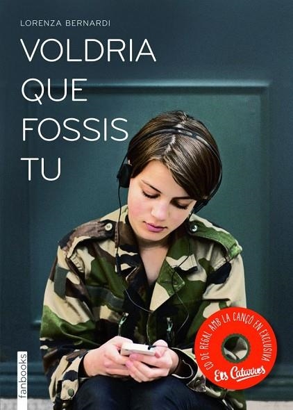 VOLDRIA QUE FOSSIS TU | 9788415745051 | BERNARDI & LORENZA