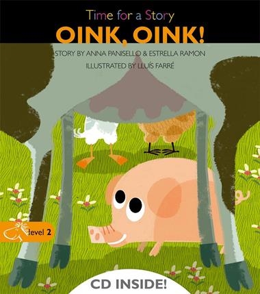 OINK, OINK ! | 9788498256123 | PANISELLO, ANNA / RAMON, ESTRELLA