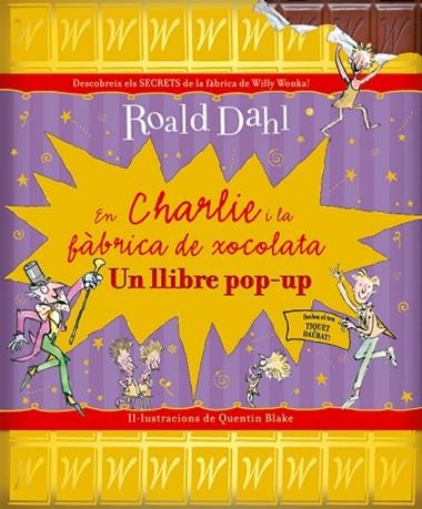 CHARLIE I LA FABRICA DE XOCOLATA | 9788498256680 | ROALD DAHL