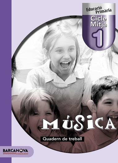 MUSICA CICLE MITJA 1 QUADERN | 9788448922504 | MONTSERRAT, ROSA MARIA