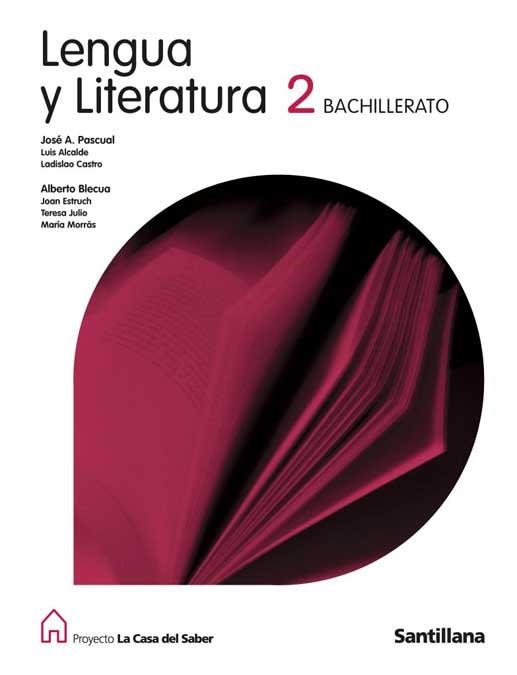 LENGUA Y LITERATURA 2 BACHILLERATO | 9788429406146 | ALBERTO BLECUA PERDICES & LUIALCALDE CUEVAS & LADISLAO CASTRO RAMOS & JOAN ESTRUCH I TOBELLA