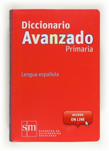 DICCIONARIO AVANZADO PRIMARIA | 9788467552423 | VVAA