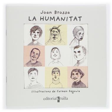 HUMANITAT, LA | 9788466111225 | BROSSA, JOAN (IL.CARMEN SEGOVIA)