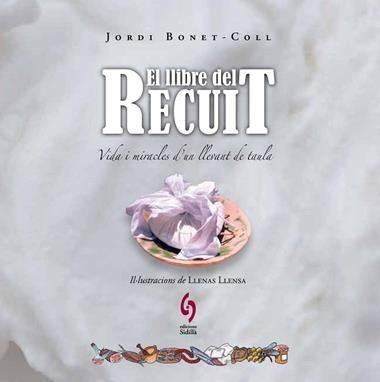 EL LLIBRE DEL RECUIT | 9788493874384 | JORDI BONET-COLL