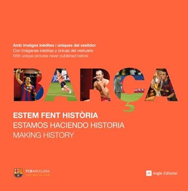 BARÇA. ESTEM FENT HISTORIA | 9788415002406 | FCB