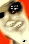 SHOW | 9788482568539 | ANGEL BURGAS