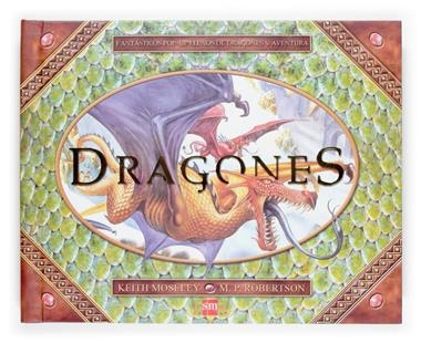 DRAGONES | 9788467510836 | MOSELY, KEITH