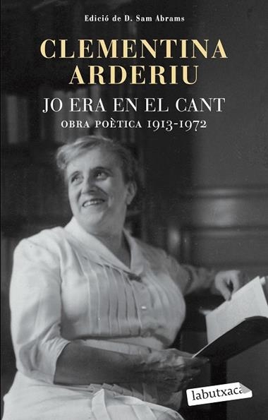 JO ERA EN EL CANT: OBRA POETICA 1913-1972 | 9788499305455 | ARDERIU, CLEMENTINA