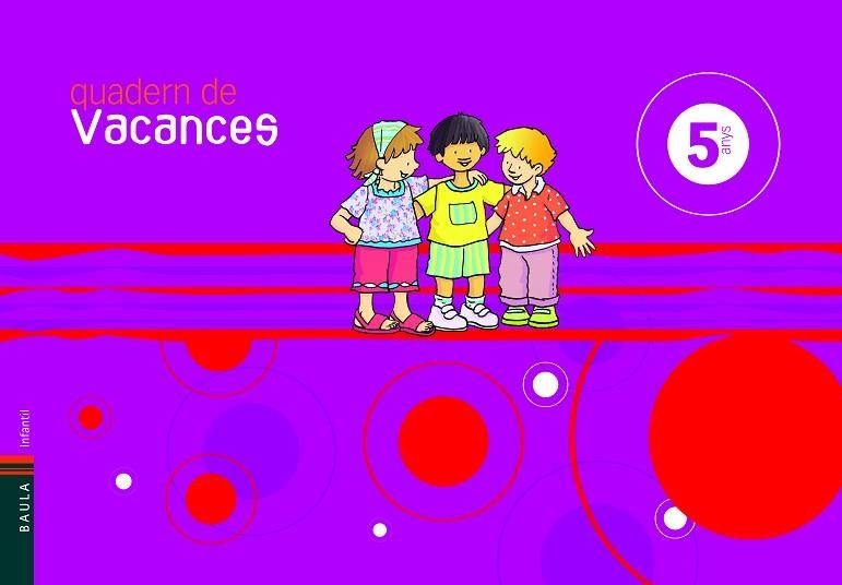 QUADERN DE VACANCES 5 ANYS | 9788447919413 | VVAA