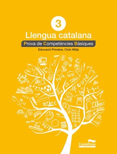 LLENGUA CATALANA 3 PROVA COMPETENCIES BASIQUES | 9788498044553 | VVAA