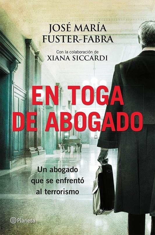 TOGA DE ABOGADO, EN | 9788408115373 | JOSE MARIA FUSTER