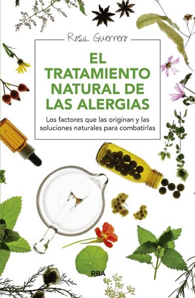 EL TRATAMIENTO NATURAL DE LAS ALERGIAS | 9788415541714 | GUERRERO, ROSA