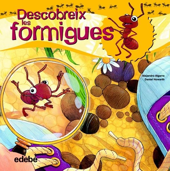 DESCOBREIX LES FORMIGUES | 9788468307923 | ALGARRA/HOWART