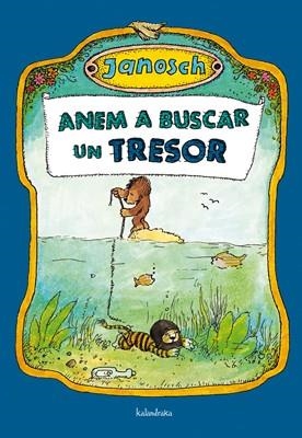 ANEM A BUSCAR UN TRESOR | 9788484648192 | JANOSH