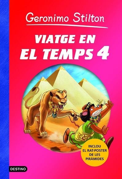 VIATGE EN EL TEMPS 4 | 9788415790501 | STILTON, GERONIMO