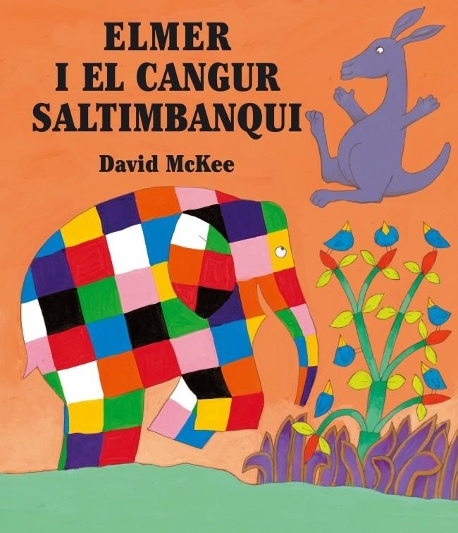 ELMER I EL CANGUR SALTIMBANQUI, L' | 9788448825362 | DAVID MCKEE